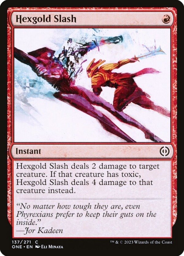 Producto - Hexgold Slash #137  Phyrexia: All Will Be One