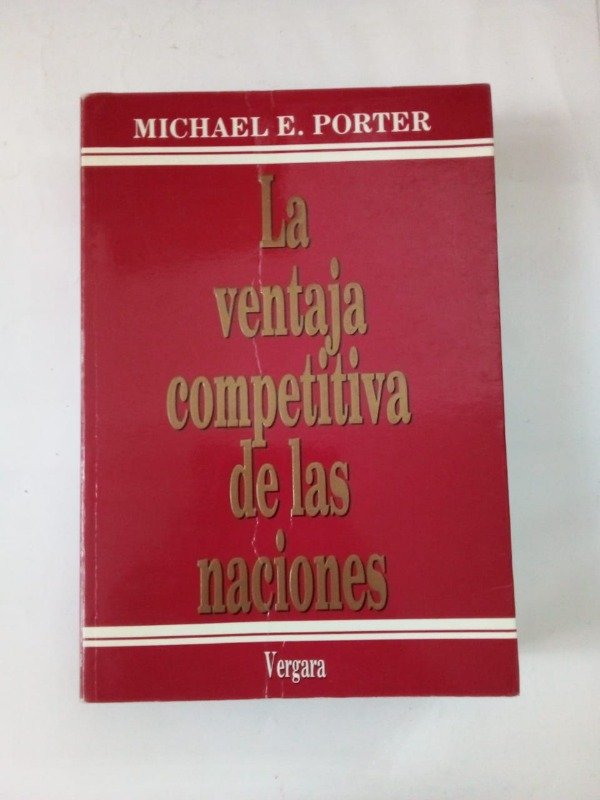 Producto - La ventaja competitiva de las naciones - Michael E Porter - Vergara 1991