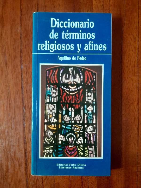 Producto - De Pedro, Aquilino: "Diccionario de Términos Religiosos y Afines"