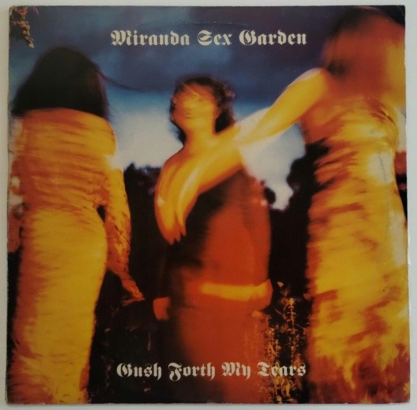 Producto - MIRANDA SEX GARDEN Gush Forth My Tears Vinilo 12 ARG 1991 Downtempo - 0