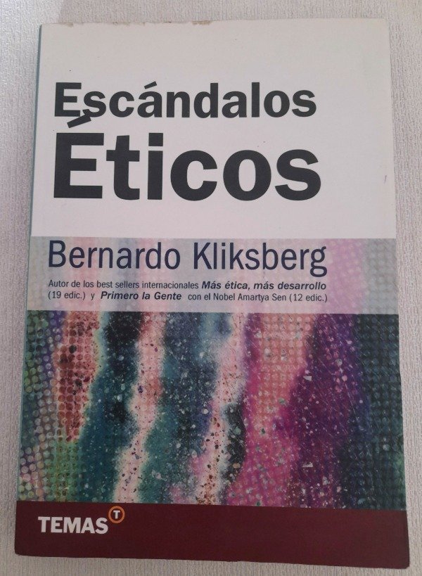 Producto - Escándalos Éticos - Bernardo Kliksberg - Temas