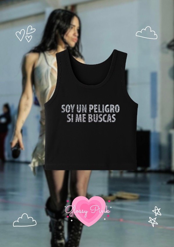 Producto - Tank Top Soy Un Peligro Si Me Buscas - VINILO GLITTER