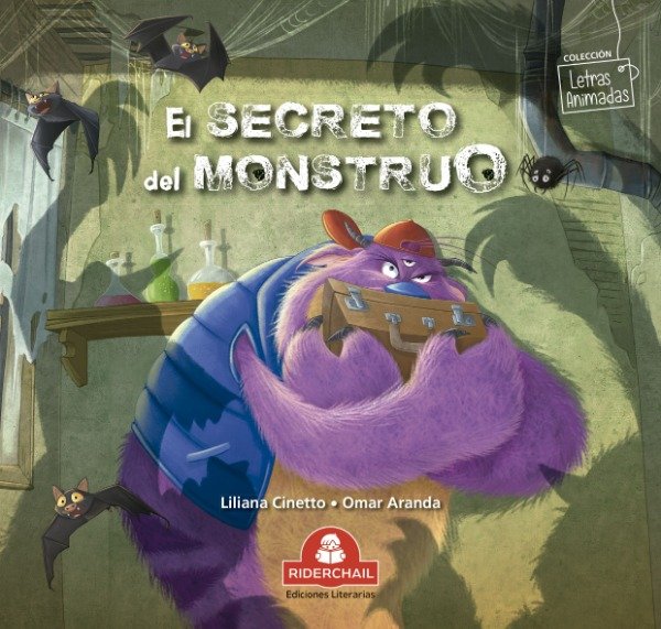 Producto - EL SECRETO DEL MONSTRUO - Liliana Cinetto/Omar Aranda - Riderchail