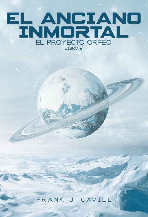 Producto - El anciano inmortal - Frank J. Cavill