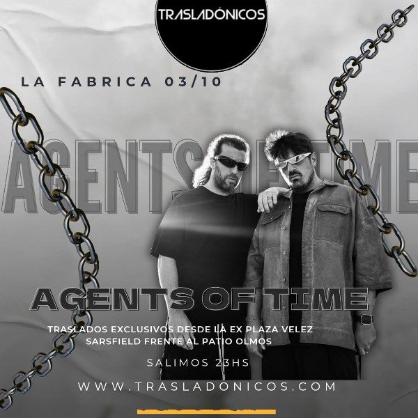 Producto - AGENTS OF TIME 03/10/25 LA FABRICA