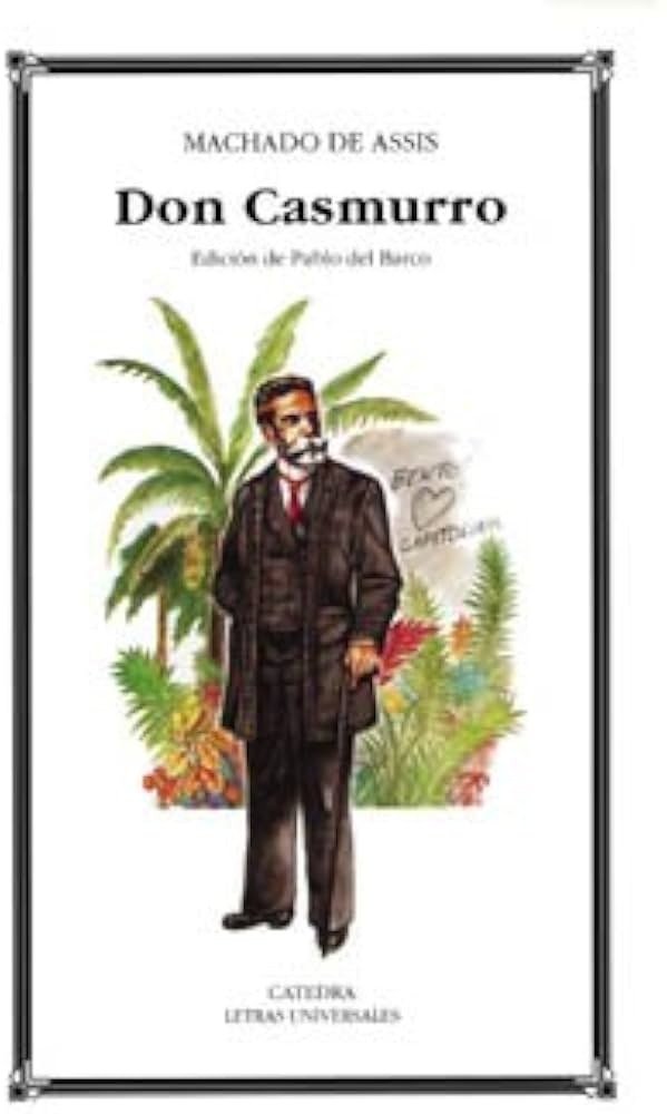 Producto - Don Casmurro - Machado de Assis (Cátedra)
