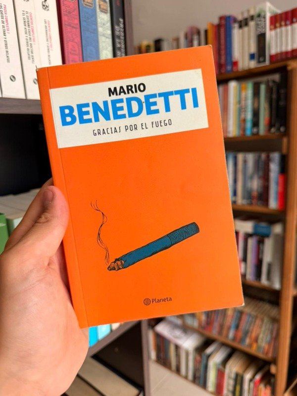 Producto - Gracias por el fuego (Mario Benedetti)