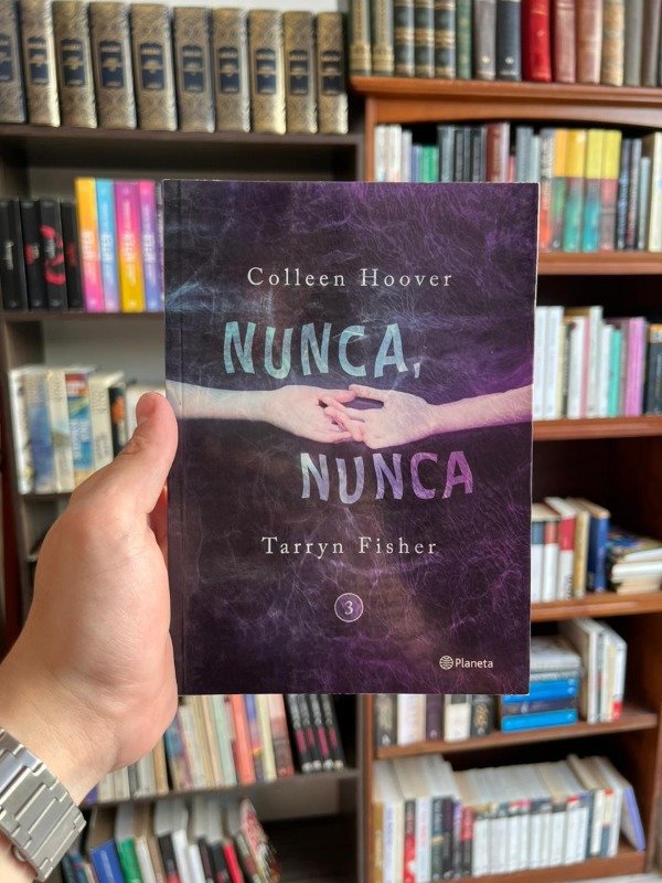 Producto - Nunca, nunca 3 (Colleen Hoover- Tarryn Fisher)