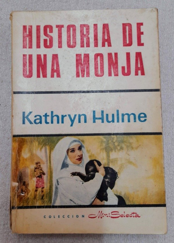 Producto - Historia De Una Monja - Kathryn Hulme - Mini Selecta #6