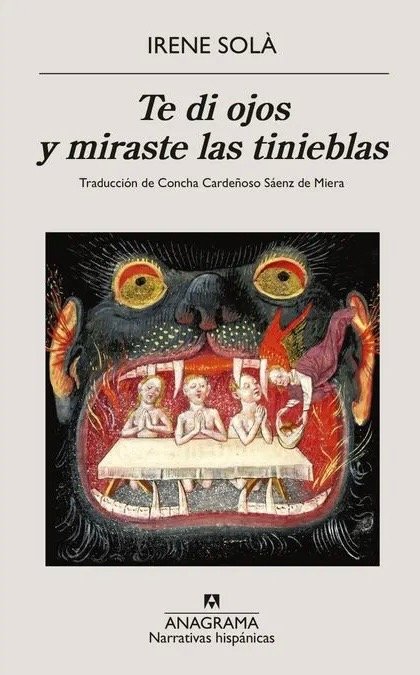 Producto - Te dí ojos y miraste las tinieblas - Irene Solá