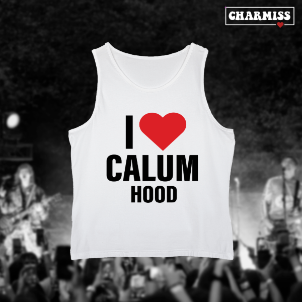 Tank top i love calum