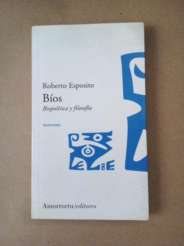 Producto - Bíos Bipolítica y filosofía - Roberto Esposito - Amorrortu 2006