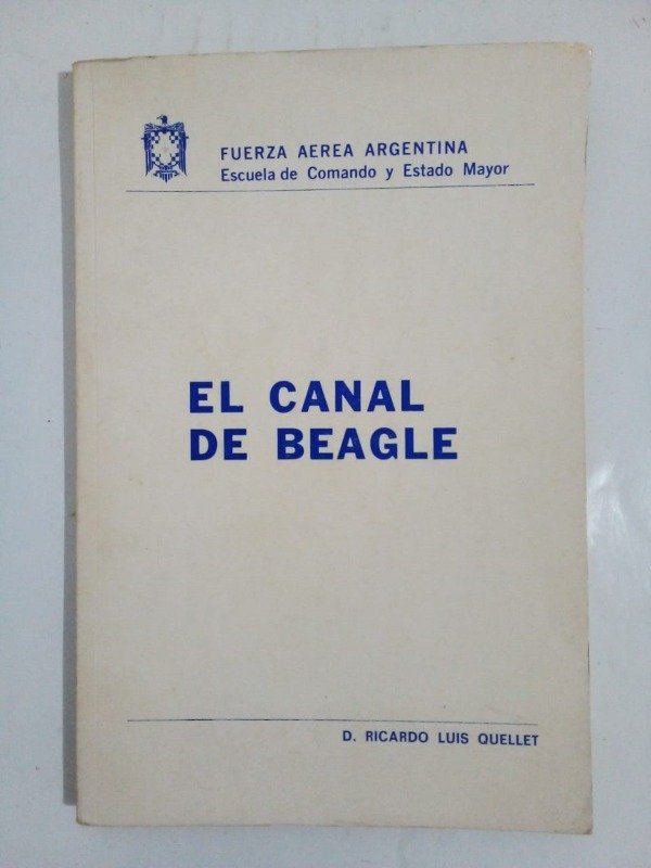 Producto - El canal de Beagle - Ricardo Luis Quellet - Fuerza Área Argentina 1978