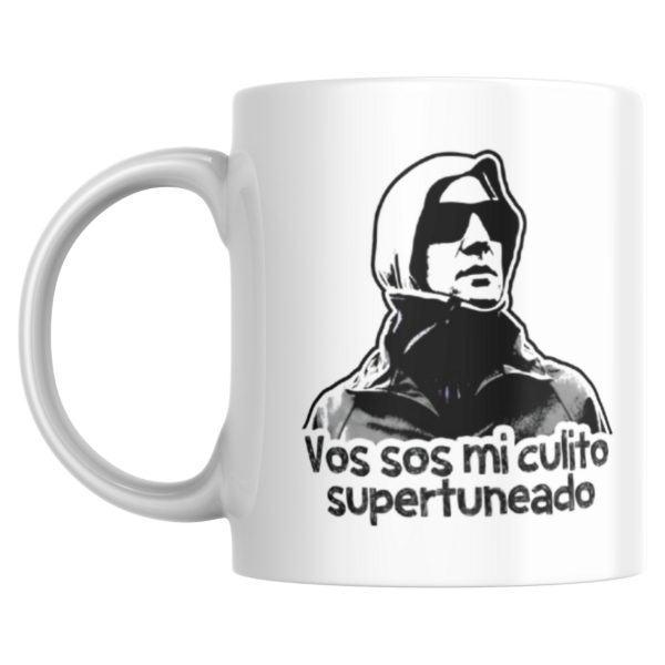 Producto - taza - vos sos mi culito supertuneado (lombardo)