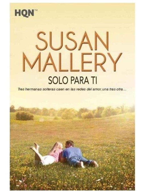 Producto - Solo para ti (Amor en Fools Gold 05) - Susan Mallery