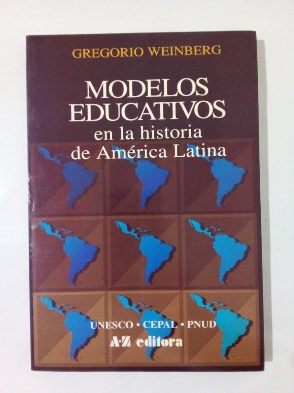 Producto - Modelos educativos - Gregorio Weinberg - AZ Editora 1995