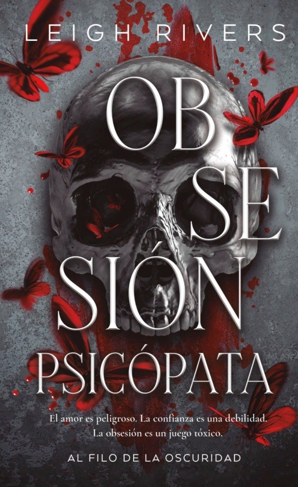 Producto - Obsesión psicópata - Leigh Rivers