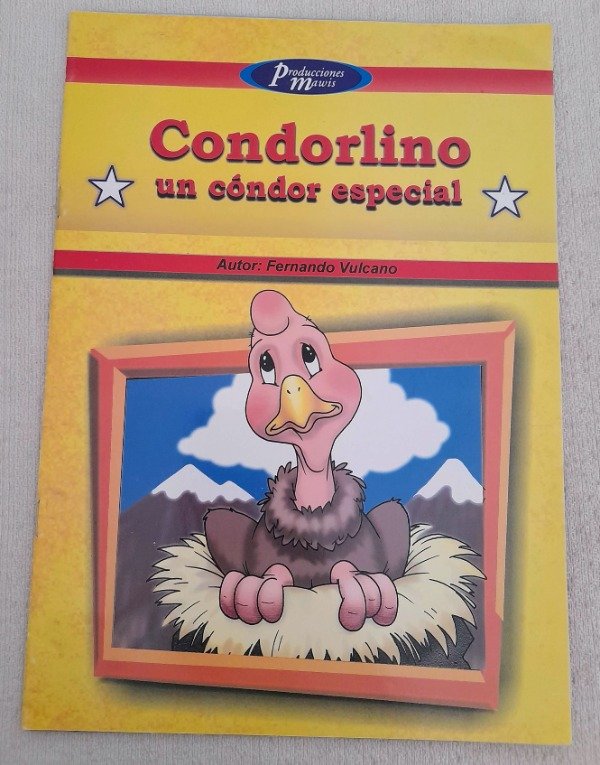 Producto - Condorlino Un Cóndor Especial - Fernando Vulcano - Mawis