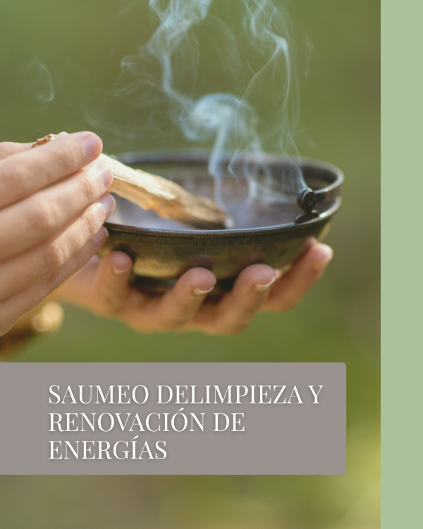 Producto - Saumeo de Limpieza y Renovación de Energías