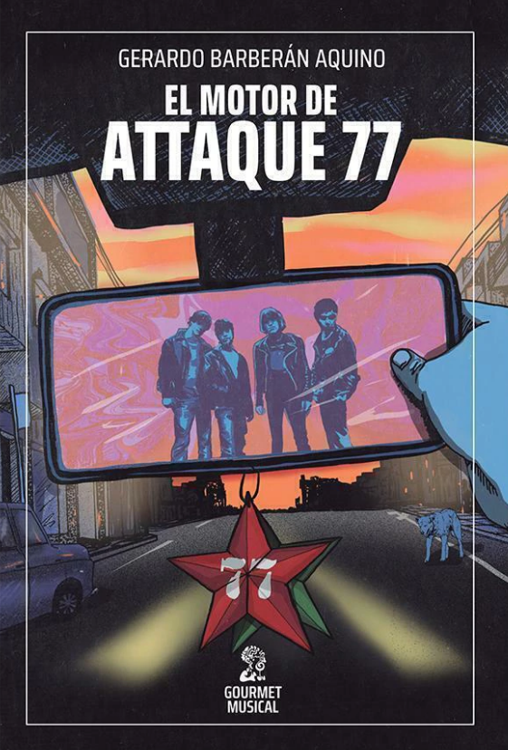 Producto - EL MOTOR DE ATTAQUE 77 - Gerardo Barberán Aquino