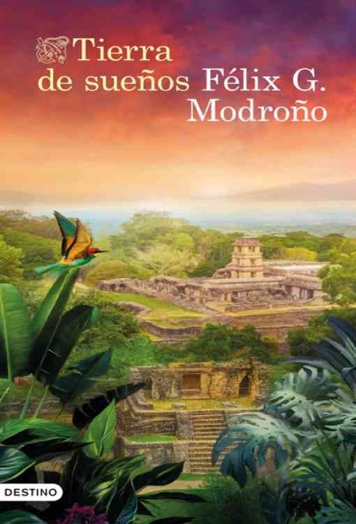 Producto - Tierra de sueños - Felix G. Modrono