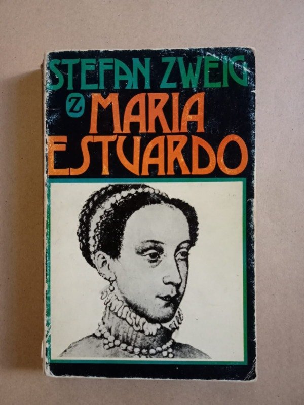 Producto - María Estuardo - Stefan Zweig - Juventud 1978