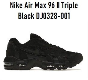 Producto - Nike Air Max 96 II Triple Black DJ0328 001