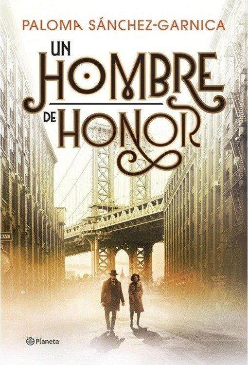 Producto - Un hombre de honor - Paloma SánchezGarnica