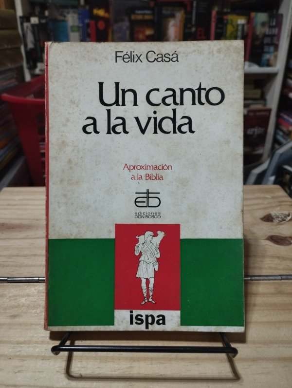 Producto - UN CANTO A LA VIDA - Félix Casá