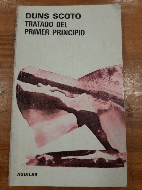 Producto - Tratado del primer princípio Ed Aguilar 1981 - Duns Scoto