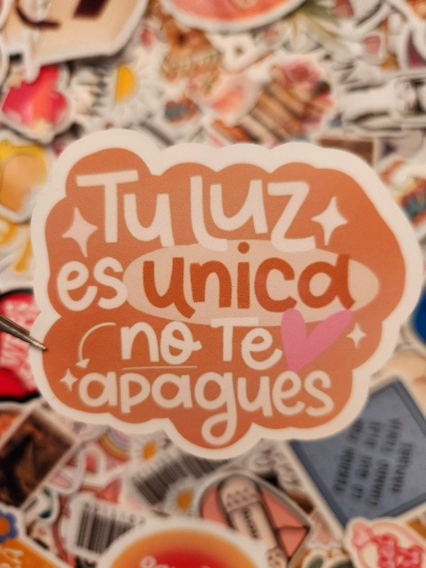 Producto - 309 - "Tu luz es única, no te apagues"