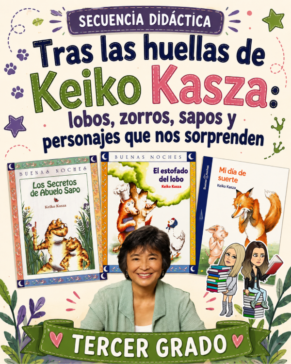 Producto - Secuencia Didáctica. Tras las huellas de Keiko Kasza