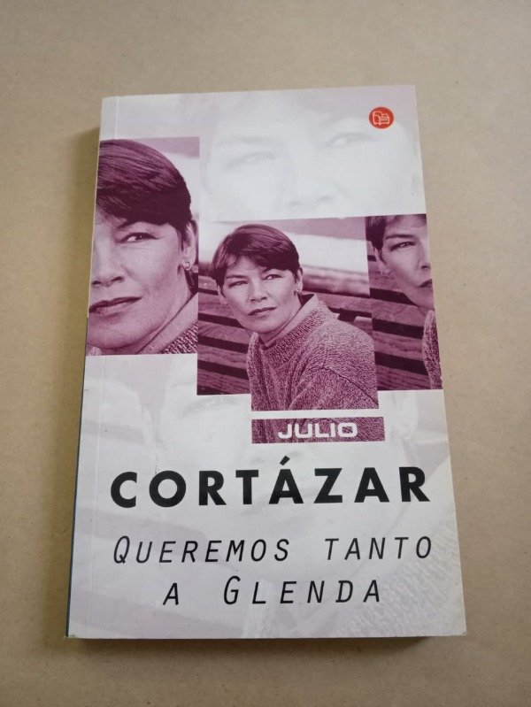 Producto - Queremos tanto a Glenda - Julio Cortázar - Punto de lectura 2004 - 0