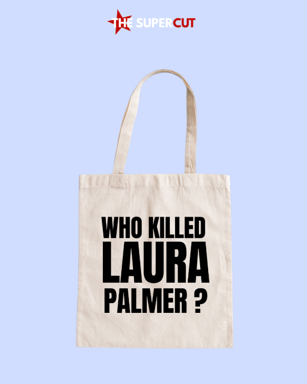 Producto - TOTEBAG - WHO KILLED LAURA PALMER