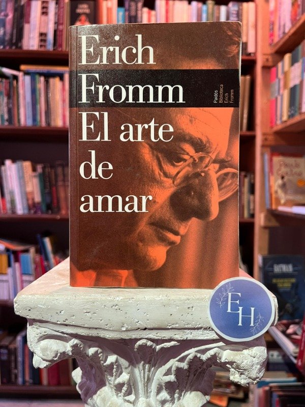 Producto - El arte de amar (Erich Fromm)