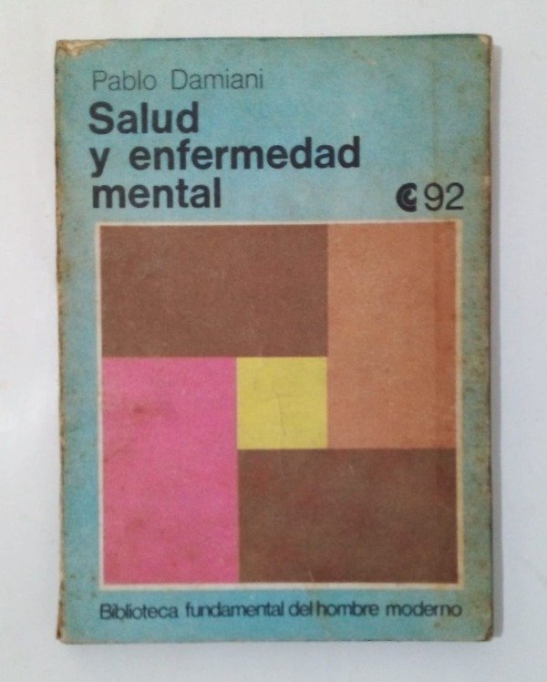 Producto - Salud y enfermedad mental - Pablo Damiani - CEAL 1973