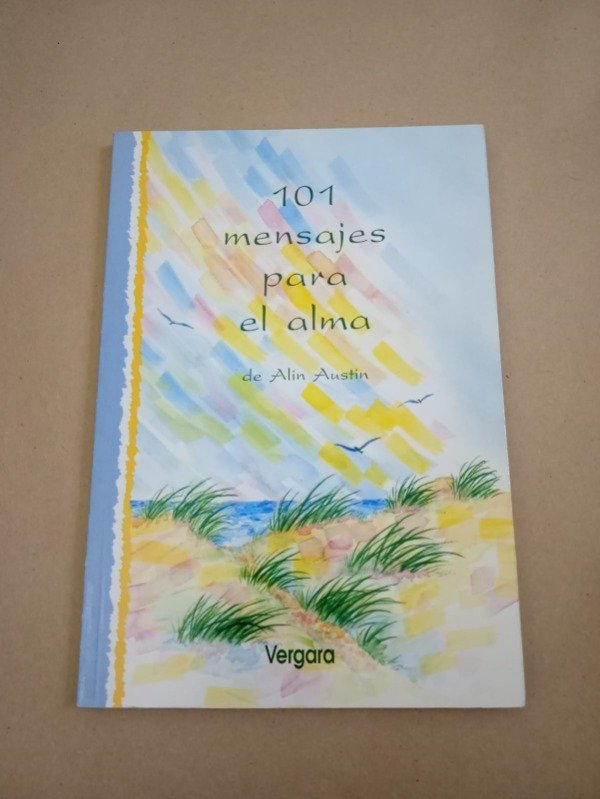 Producto - 101 mensajes para el alma - Alin Austin - Vergara 2001 - 0