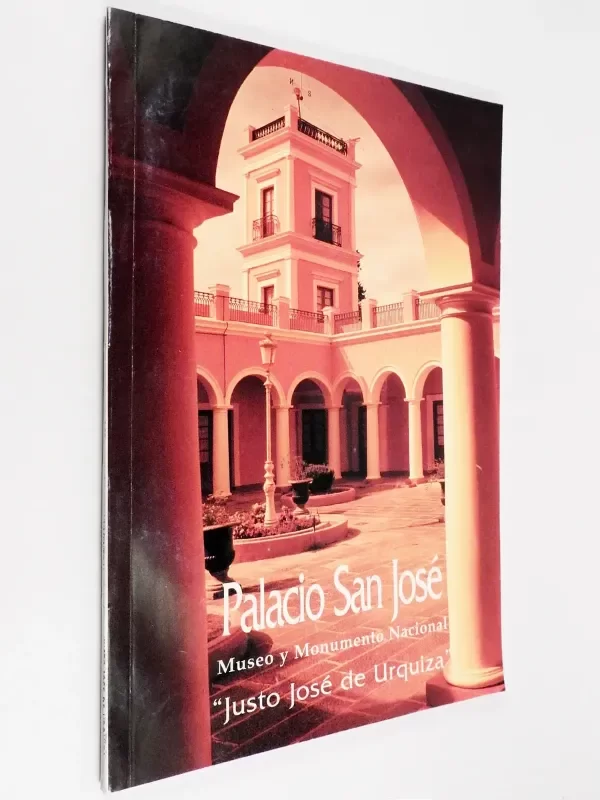 Producto - Palacio San José Guía Museo Justo José De Urquiza Macchi - 0