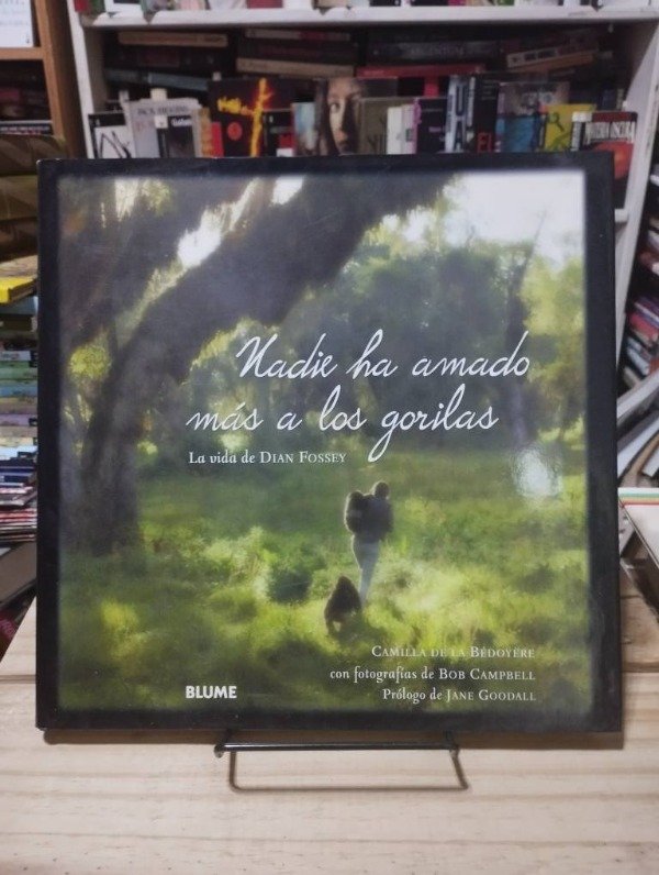 Producto - NADIE HA AMADO MÁS A LOS GORILAS  - Camila de la Bedoyere