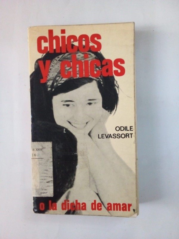 Producto - Chicos y chicas o La dicha de amar - Odile Levassort - Herder 1971