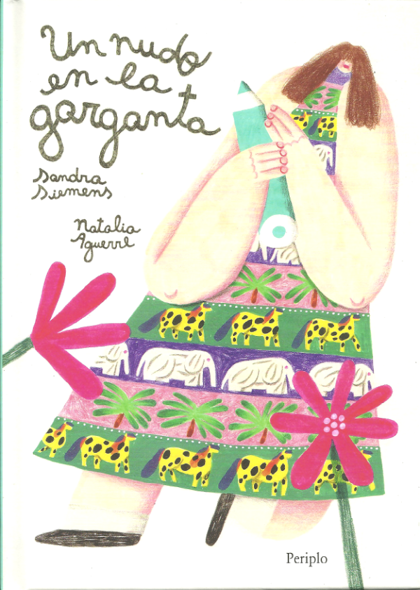 Producto - Un nudo en la garganta - Sandra Siemens