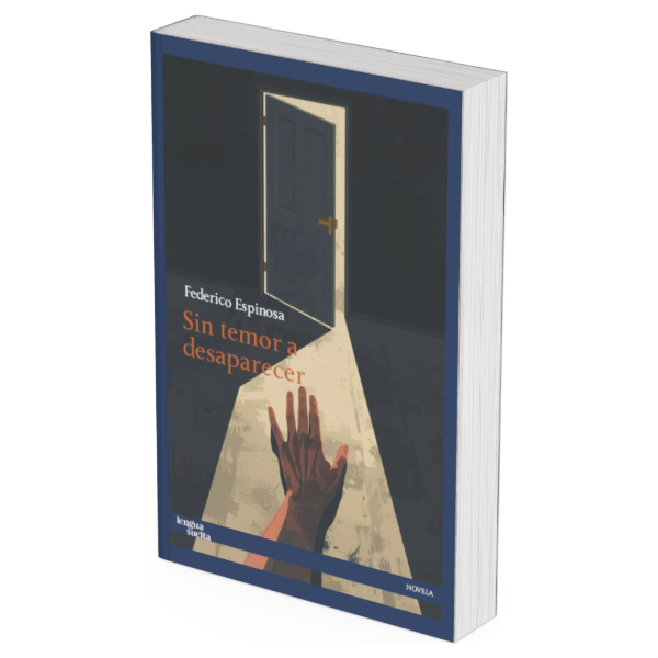 Producto - Sin temor a desaparecer  Federico Espinosa PREVENTA