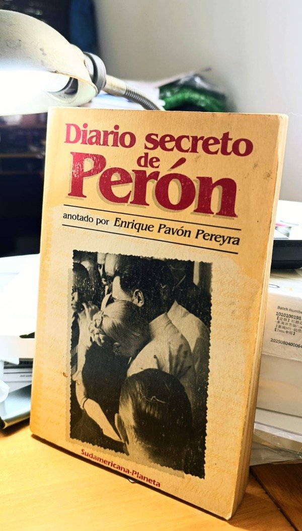 Producto - Diario secreto de Perón, anotado por Enrique Pavón Pereyra