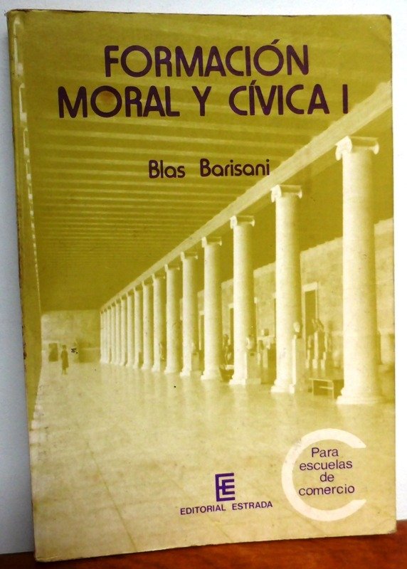 Producto - FORMACION MORAL Y CIVICA 1 - BLAS BARISANI - ESTRADA - ED. 1979