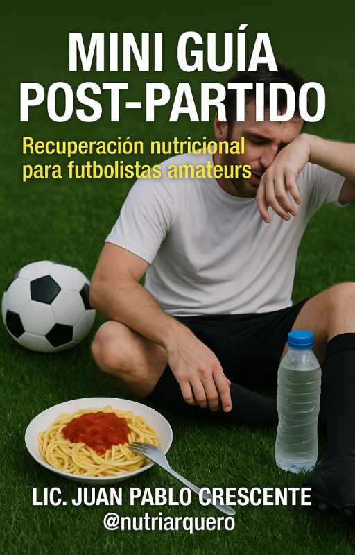 Producto - MINI GUÍA POST-PARTIDO PARA FUTBOLISTAS AMATEURS