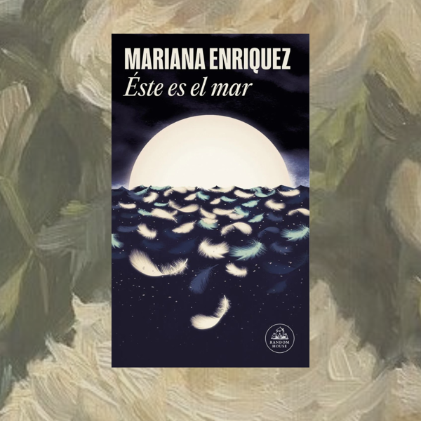 Producto - Este es el mar, Mariana Enriquez.