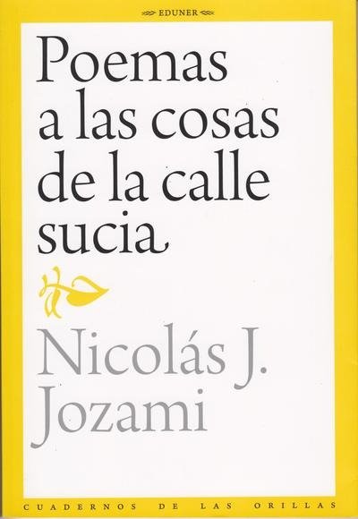 Producto - POEMAS A LAS COSAS DE LA CALLE SUCIA