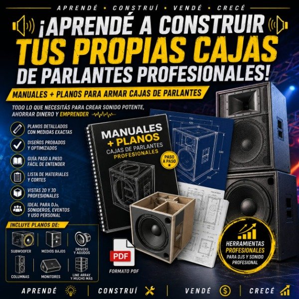 Producto - CONSTRUÍ TUS PROPIAS CAJAS DE PARLANTES PROFESIONALES Planos Y Manuales  en PDF