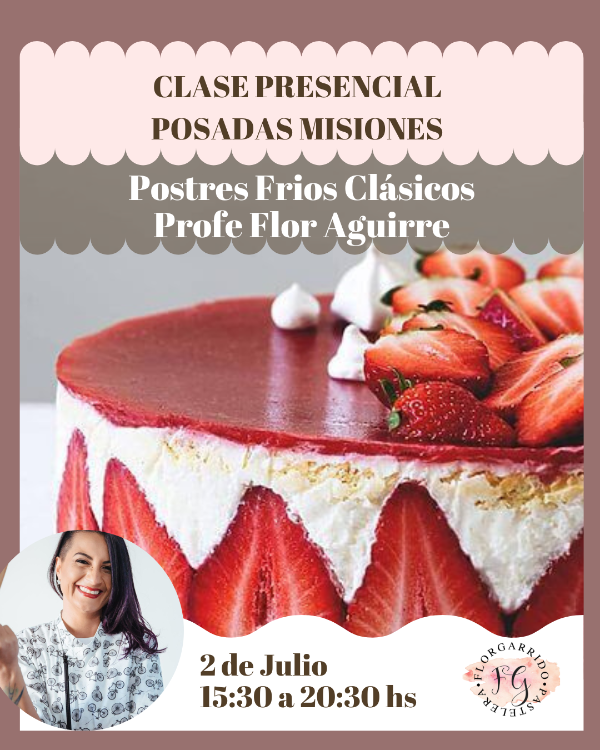 Producto - Clase Presencial - Postres Clásicos con Flor Aguirre