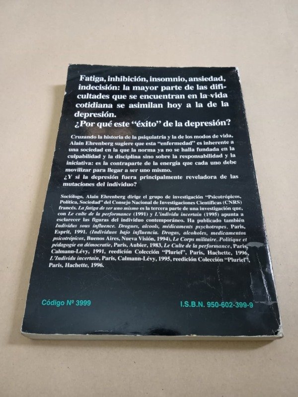 Producto - La fatiga de ser uno mismo - Alain Ehrenberg - Nueva Visión 1998 - 1